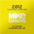 Mike Candys featuring Evelyn and Patrick Miller - 2012 (If The World Would End)
